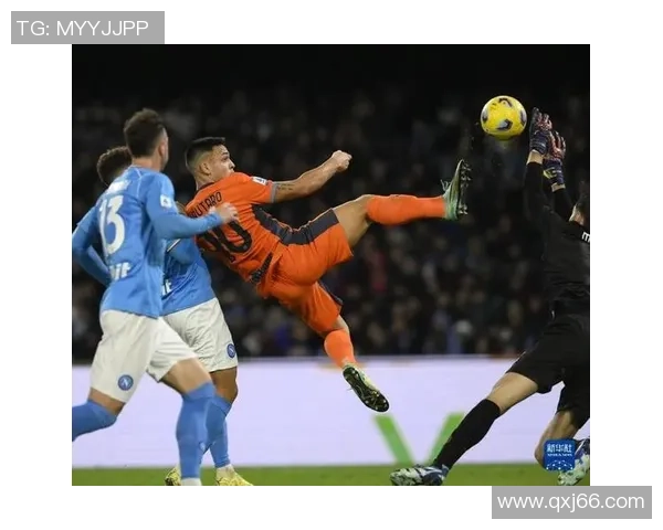 中超热战那不勒斯大胜国米乌龙球引发全场狂欢与转会传闻